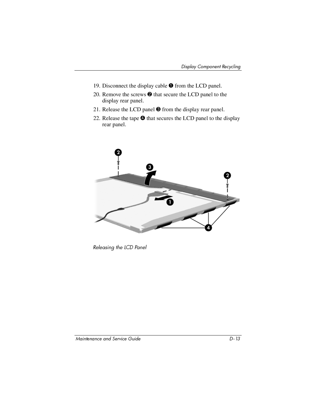 Compaq NC6400 manual Releasing the LCD Panel 