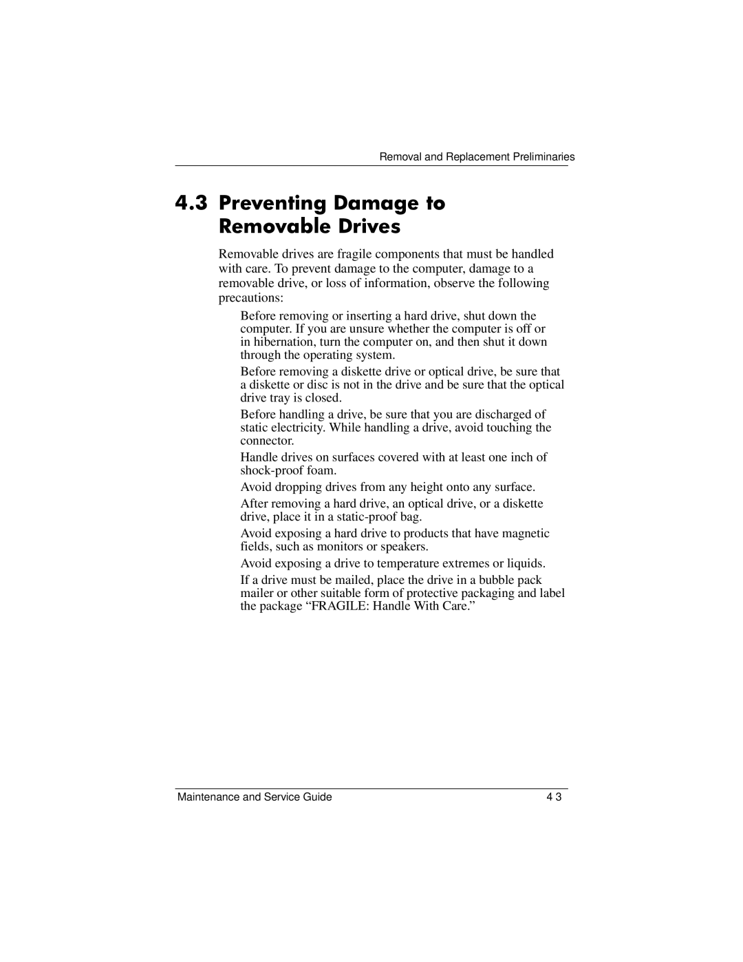 Compaq NC6400 manual Preventing Damage to Removable Drives 