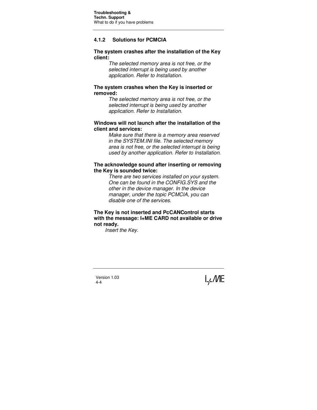 Compaq NetPorty II manual System crashes when the Key is inserted or removed 