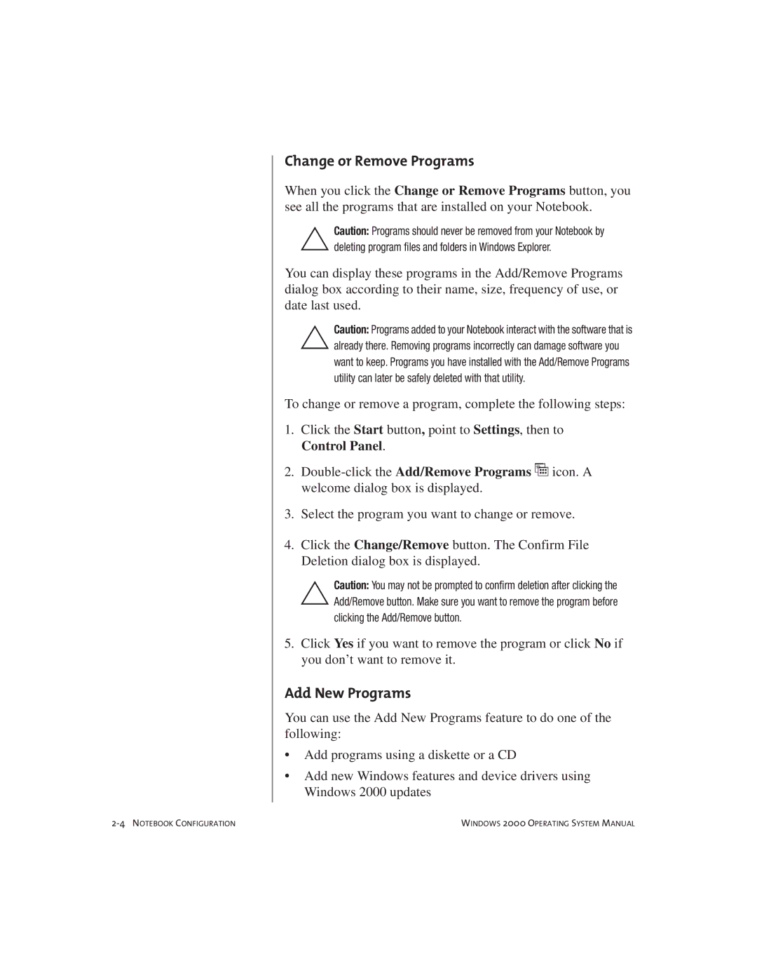 Compaq Notebook PC manual Change or Remove Programs 