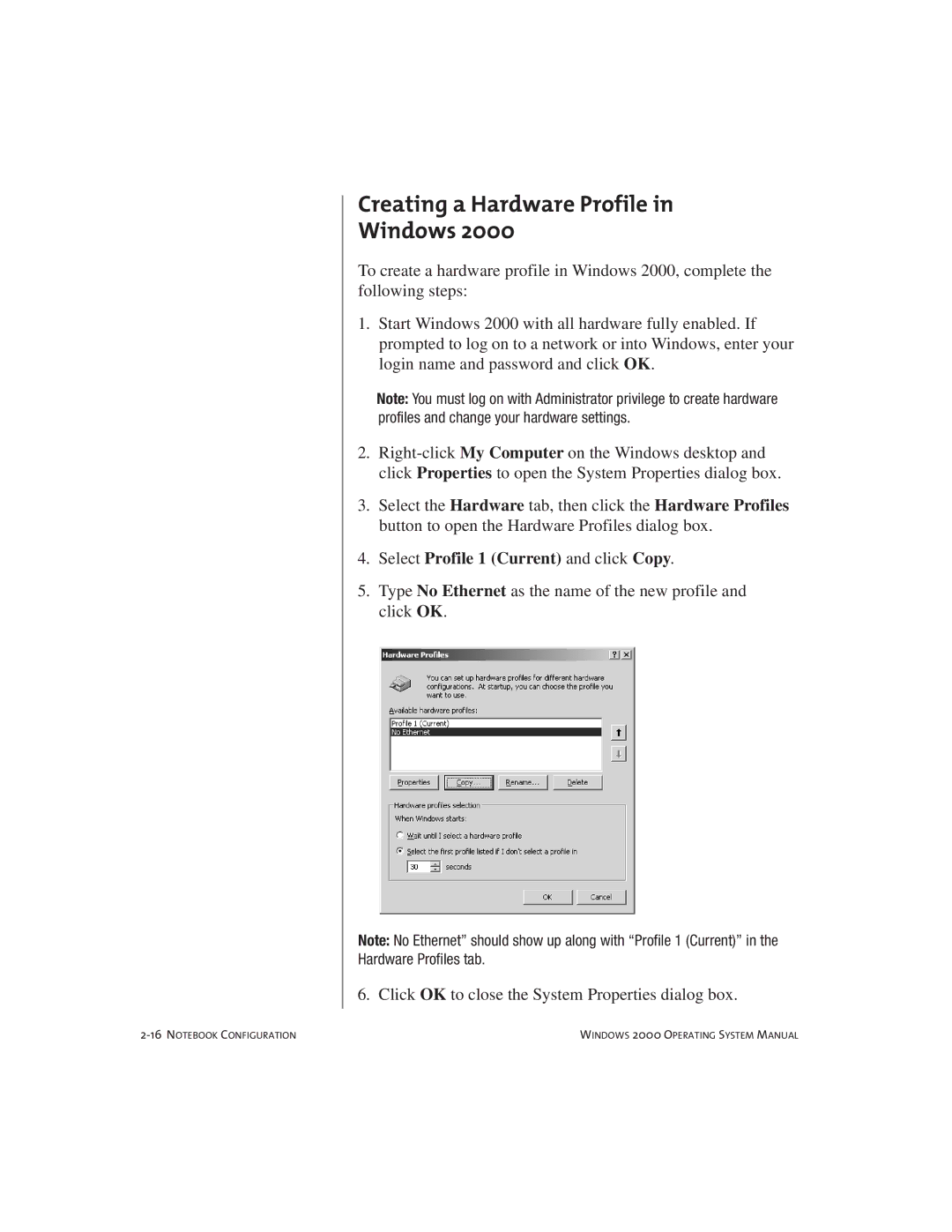 Compaq Notebook PC manual Creating a Hardware Profile Windows, Select Profile 1 Current and click Copy 