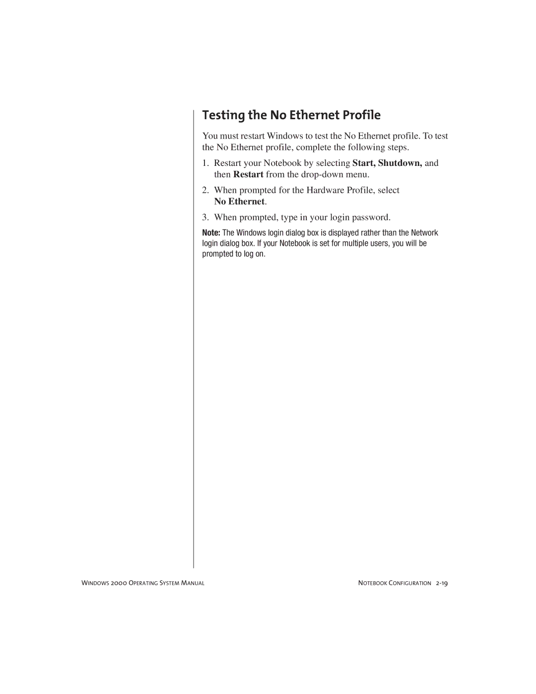 Compaq Notebook PC manual Testing the No Ethernet Profile 