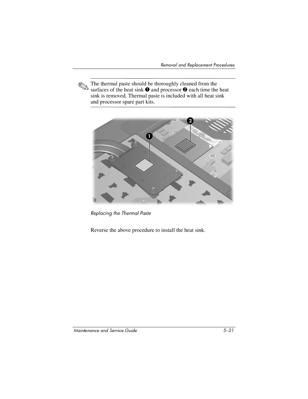 Compaq NW8240, NX8220, NC8230 manual Reverse the above procedure to install the heat sink 