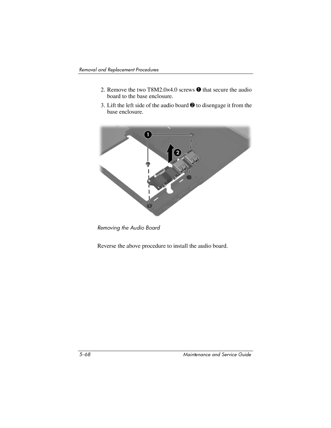 Compaq NX8220, NW8240, NC8230 manual Reverse the above procedure to install the audio board 