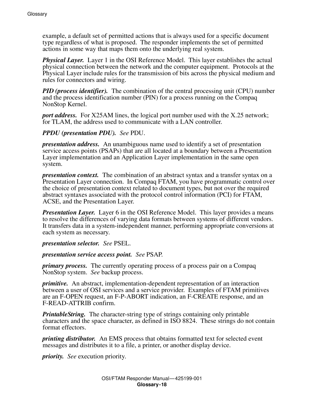 Compaq OSI/APLMGR D43, OSI/FTAM D43 manual Ppdu presentation PDU. See PDU 