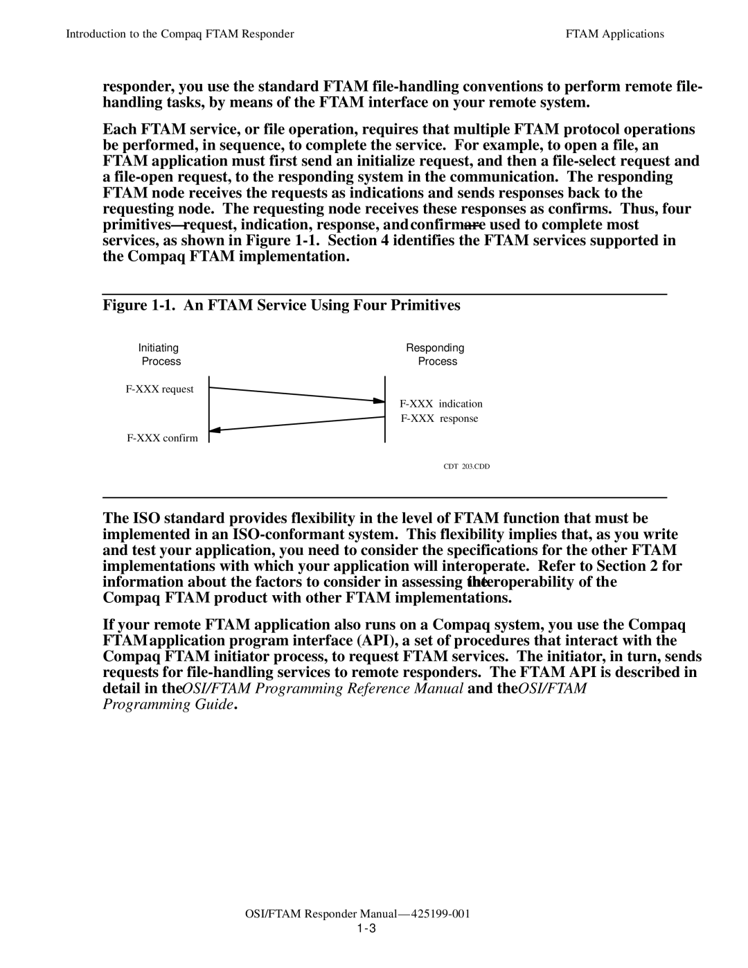 Compaq OSI/FTAM D43, OSI/APLMGR D43 manual An Ftam Service Using Four Primitives 