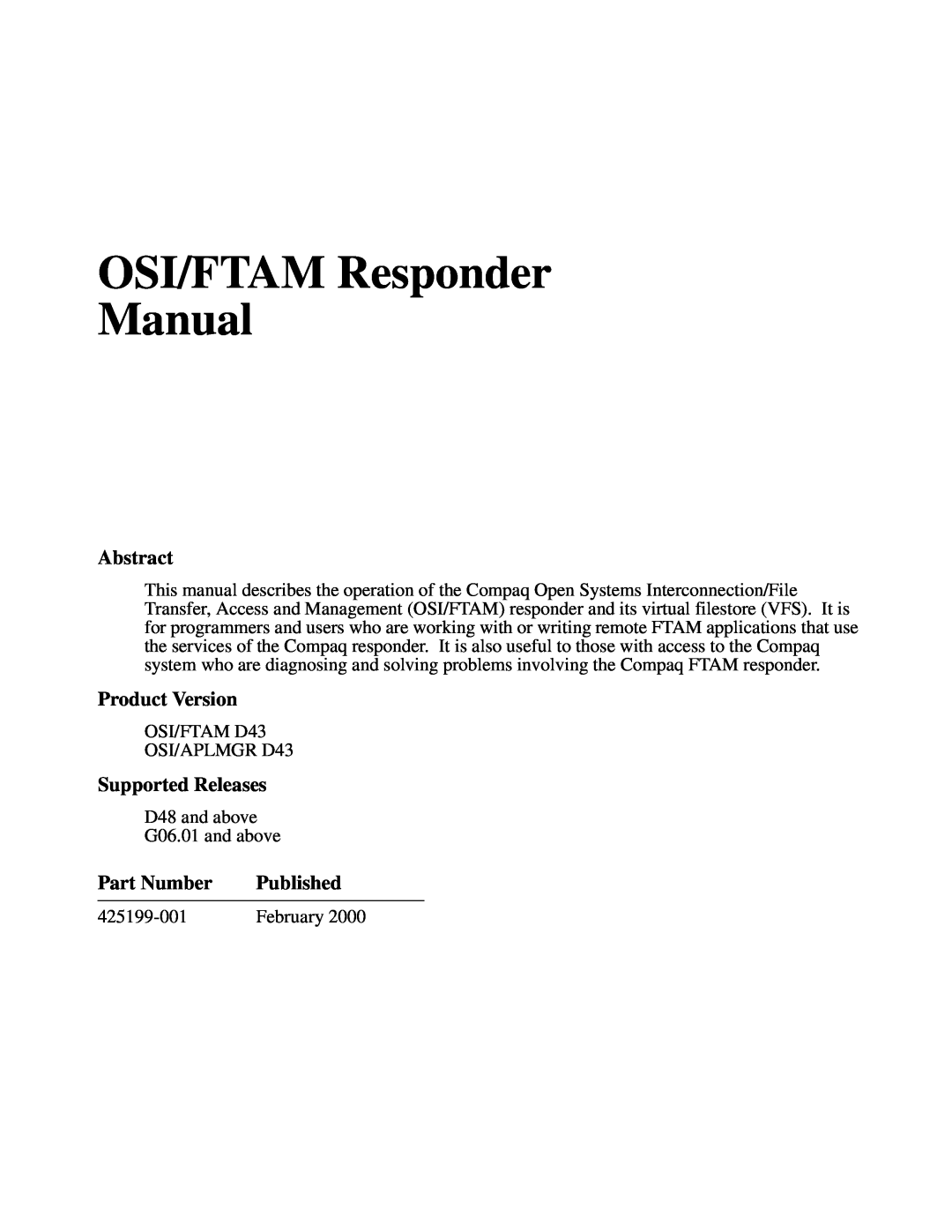 Compaq OSI/FTAM D43 manual Abstract, Product Version, Supported Releases, Part Number, Published, 425199-001, February 