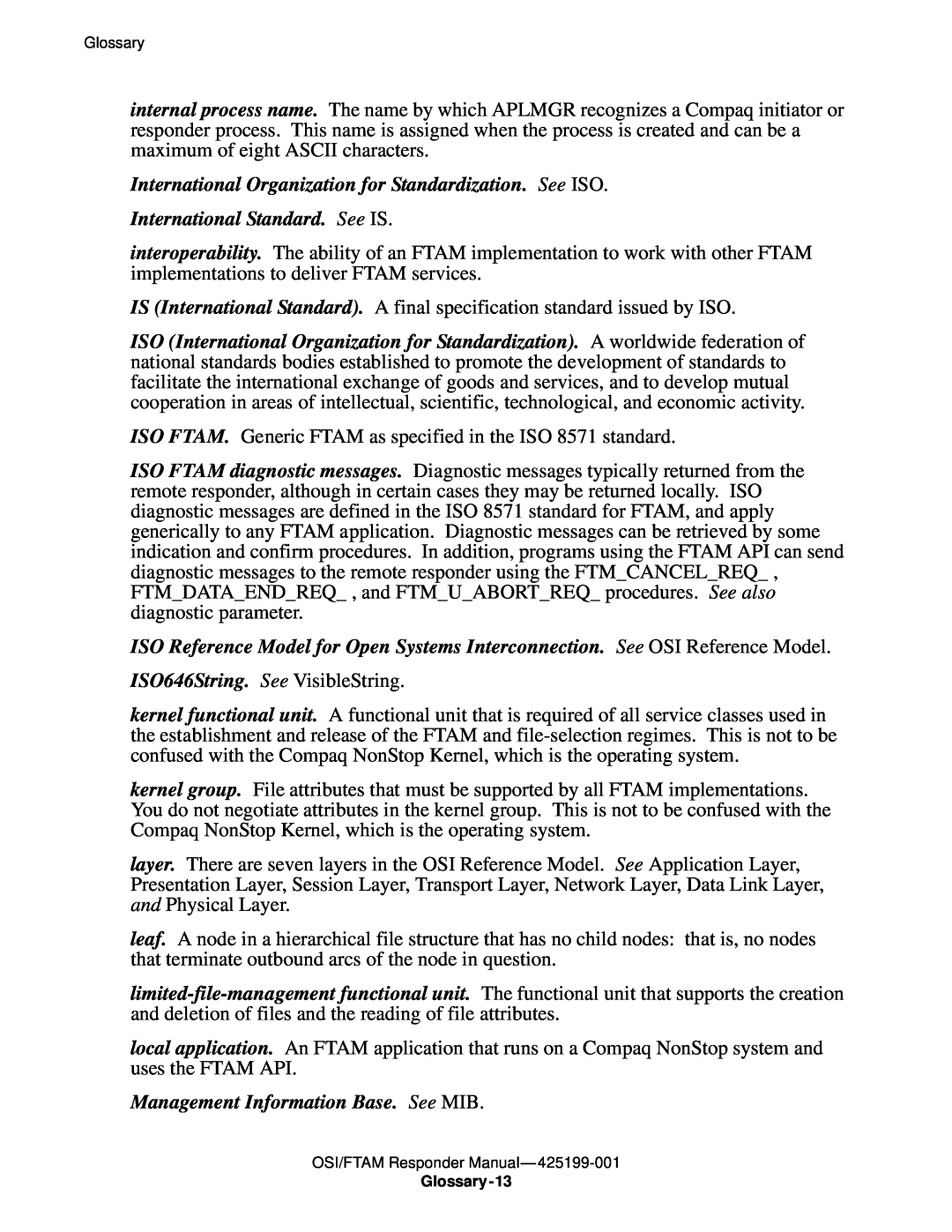 Compaq OSI/FTAM D43 manual International Organization for Standardization. See ISO, International Standard. See IS 