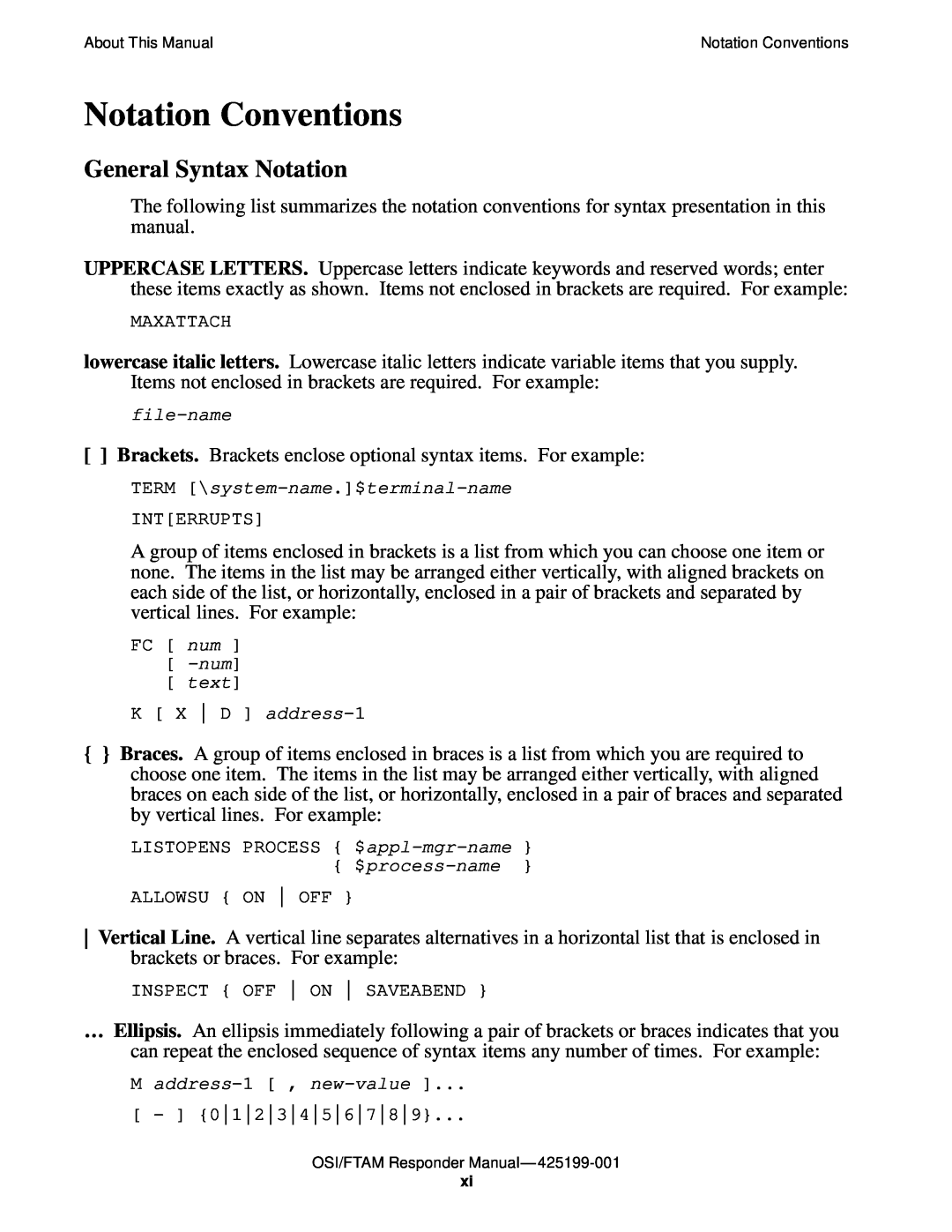 Compaq OSI/FTAM D43, OSI/APLMGR D43 manual Notation Conventions, General Syntax Notation 
