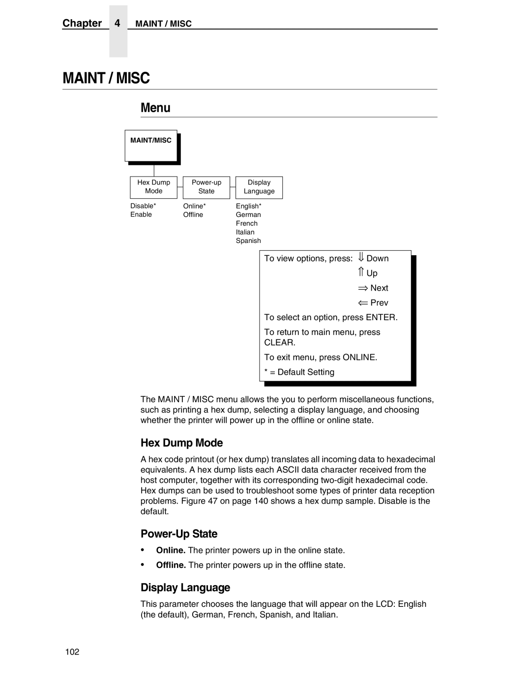 Compaq P5000 Series setup guide Hex Dump Mode, Power-Up State, Display Language, Maint / Misc 