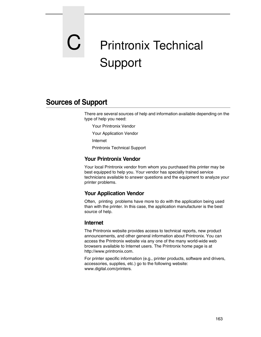 Compaq P5000 Series setup guide Sources of Support, Your Printronix Vendor, Your Application Vendor, Internet 