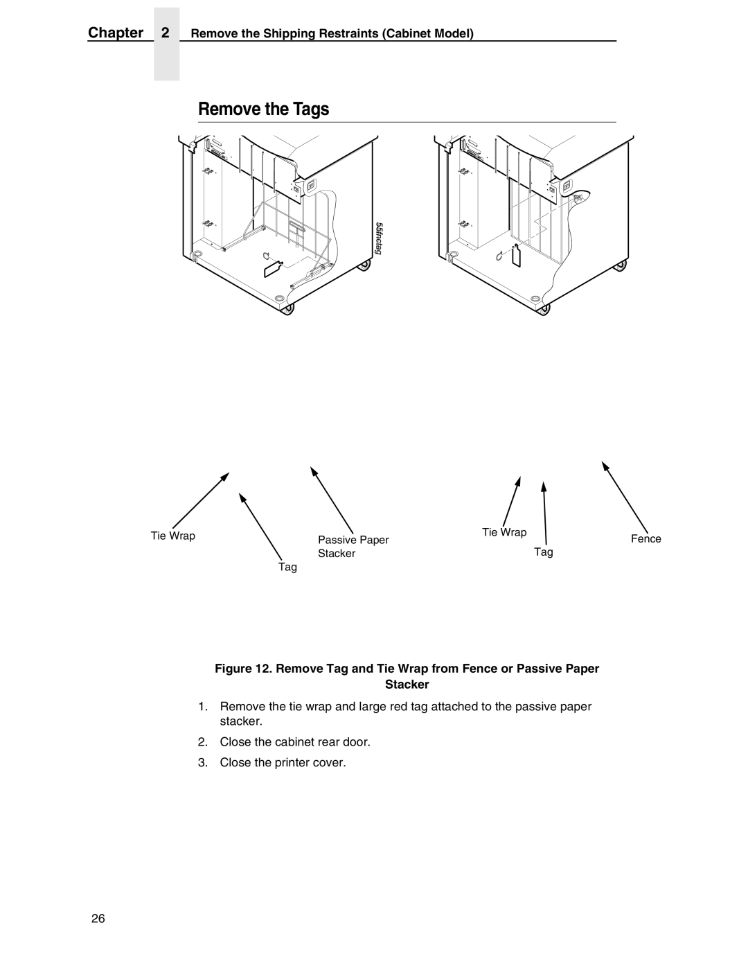 Compaq P5000 Series setup guide Remove the Tags, Remove Tag and Tie Wrap from Fence or Passive Paper Stacker 