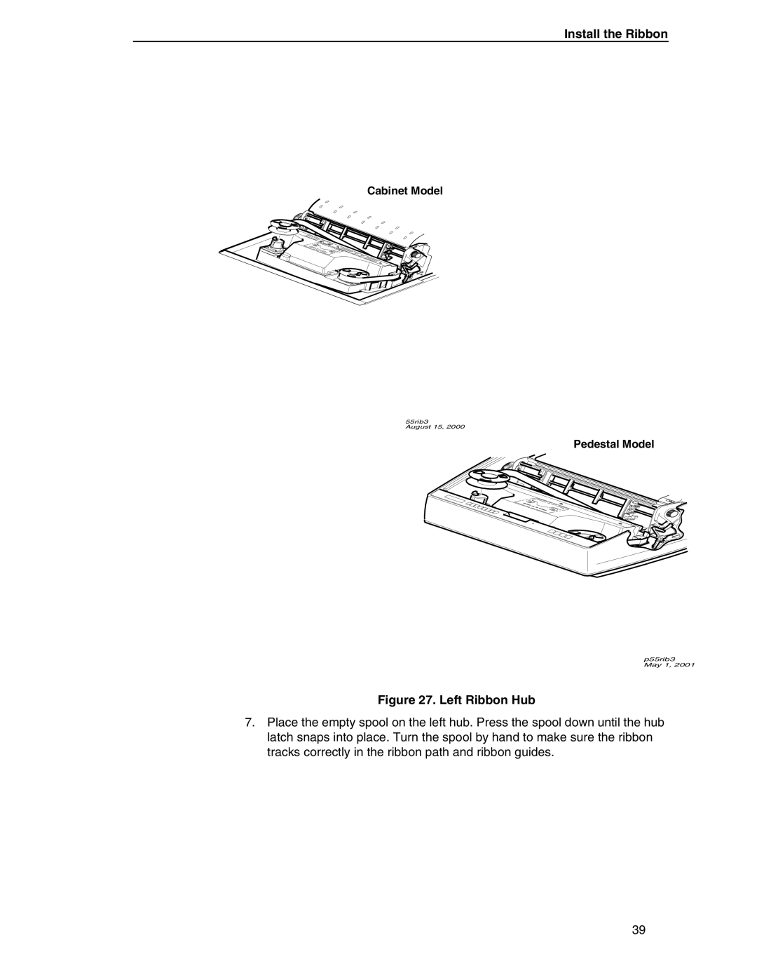 Compaq P5000 Series setup guide Left Ribbon Hub 