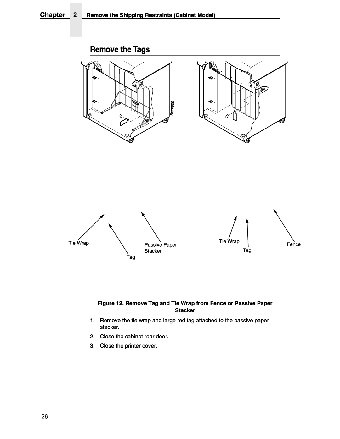 Compaq P5000 Series setup guide Remove the Tags, Remove Tag and Tie Wrap from Fence or Passive Paper, Stacker 