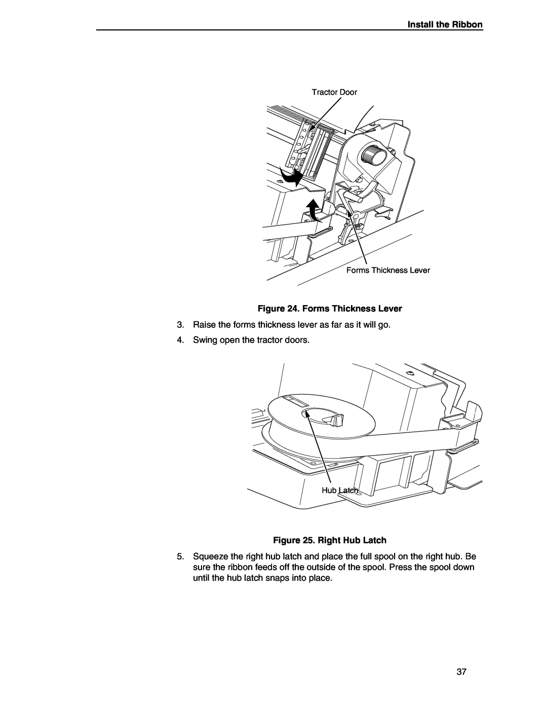 Compaq P5000 Series setup guide Install the Ribbon, Forms Thickness Lever, Right Hub Latch, Swing open the tractor doors 