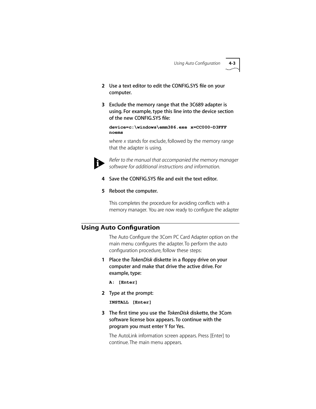 Compaq PC CARD ADAPTER manual Using Auto Conﬁguration, Type at the prompt 