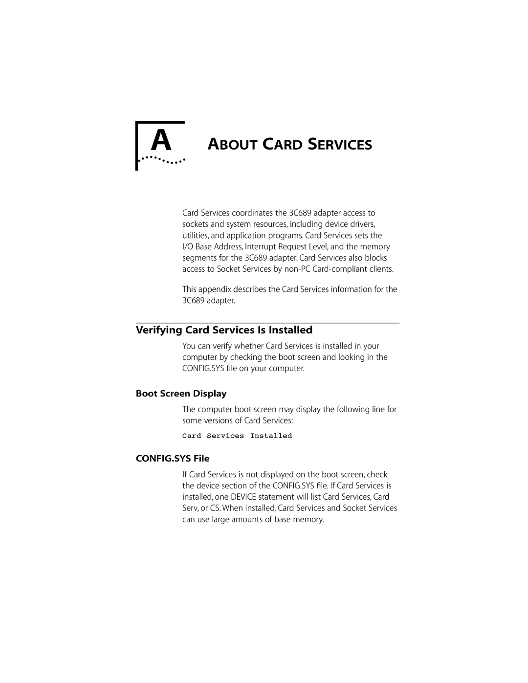 Compaq PC CARD ADAPTER About Card Services, Verifying Card Services Is Installed, Boot Screen Display, CONFIG.SYS File 