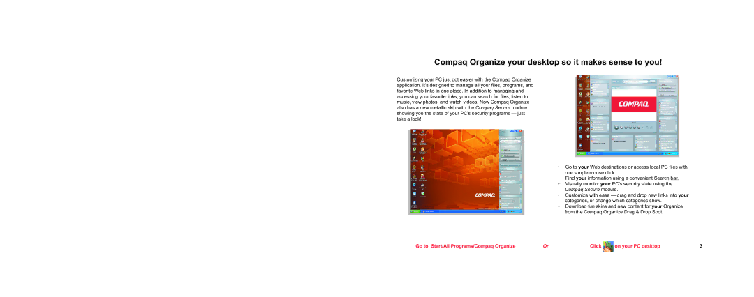 Compaq PC brochure Compaq Organize your desktop so it makes sense to you 