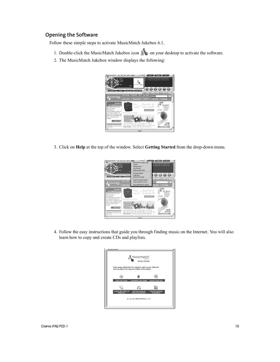 Compaq PCD-1 manual Opening the Software 