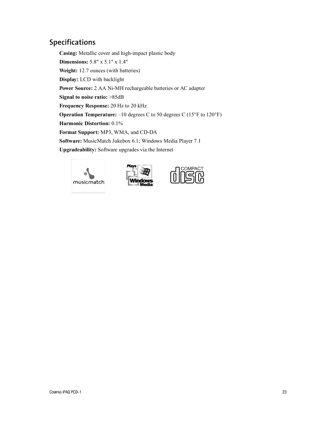 Compaq PCD-1 manual Specifications, Harmonic Distortion 0.1% 