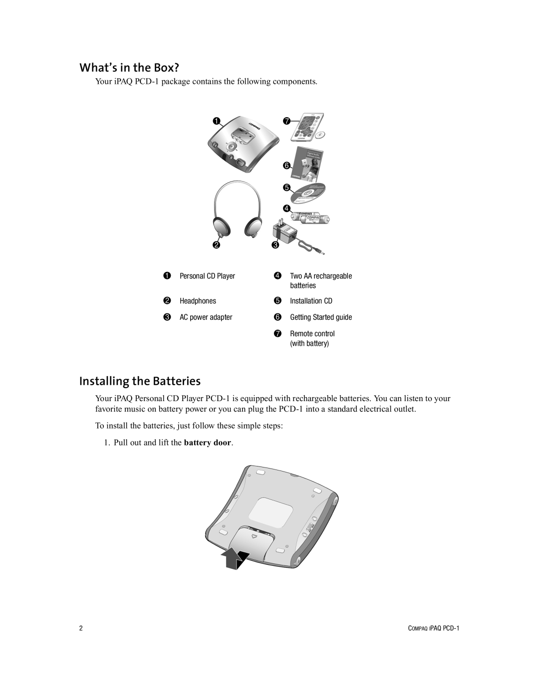 Compaq PCD-1 manual What’s in the Box?, Installing the Batteries 