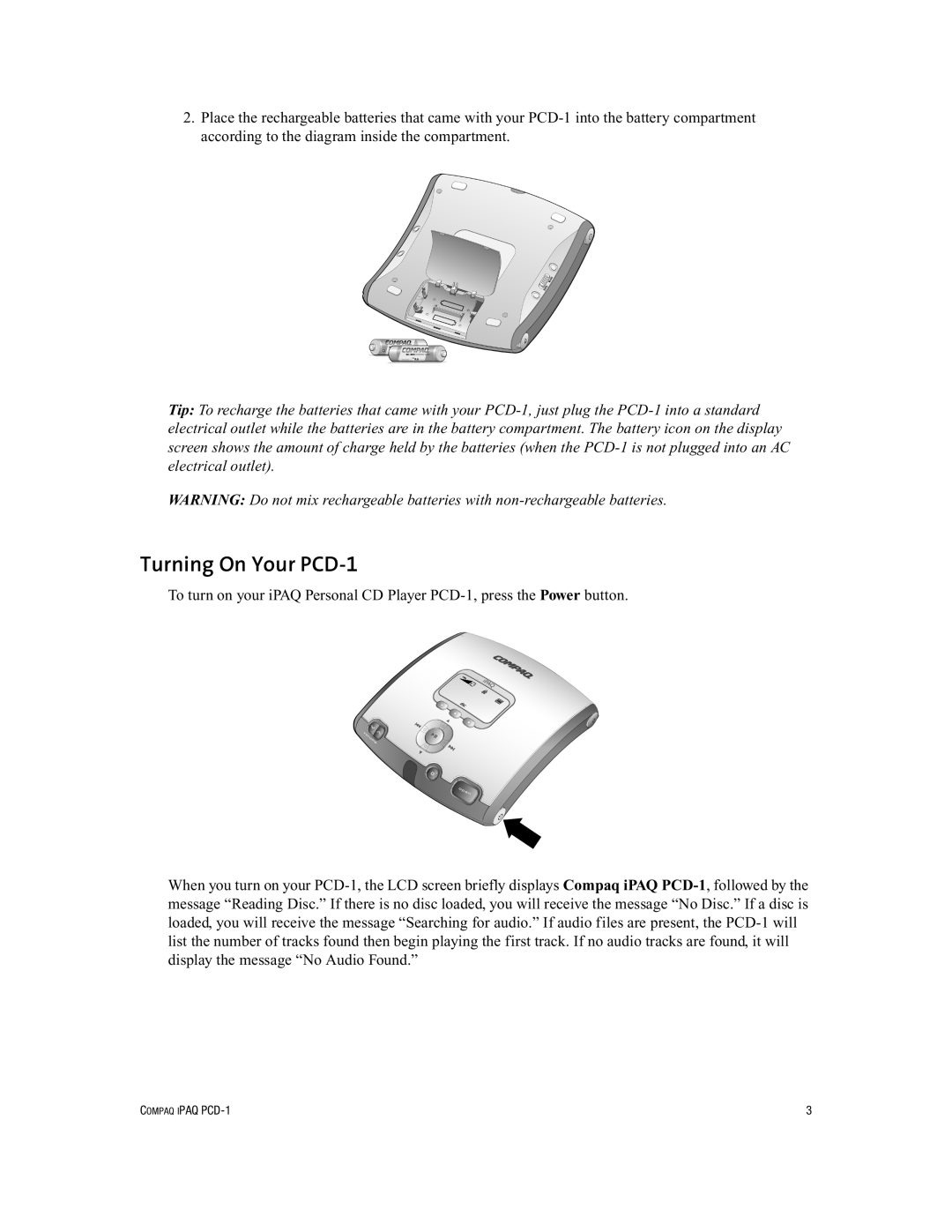 Compaq manual Turning On Your PCD-1 