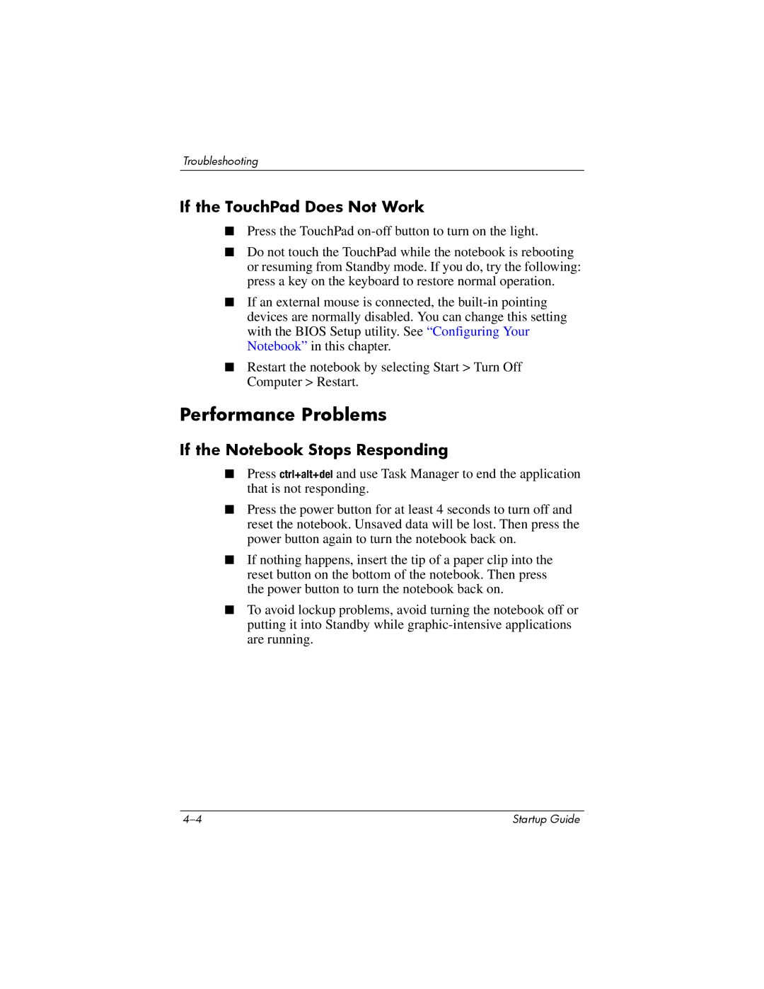 Compaq Personal Computer manual Performance Problems, If the TouchPad Does Not Work, If the Notebook Stops Responding 