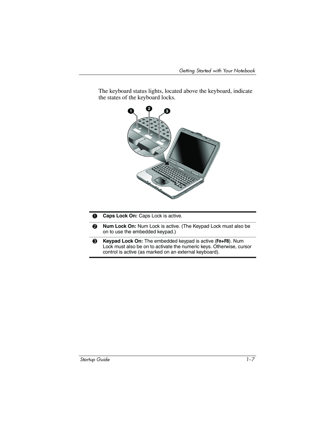 Compaq Personal Computer manual Getting Started with Your Notebook, Caps Lock On Caps Lock is active, Startup Guide 