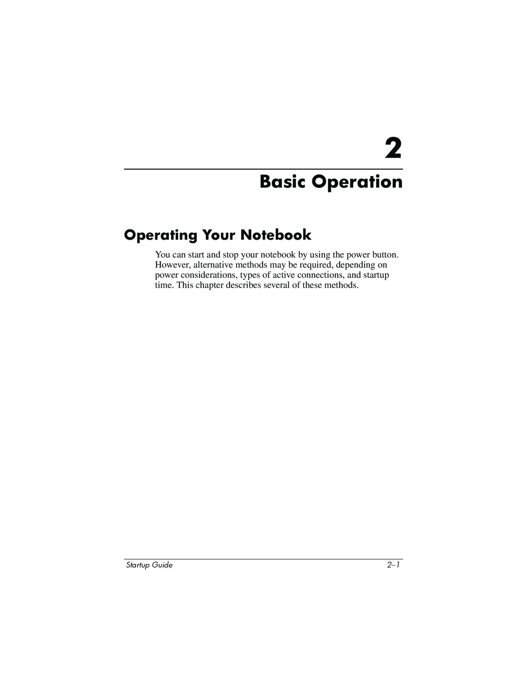 Compaq Personal Computer manual Basic Operation, Operating Your Notebook, Startup Guide 