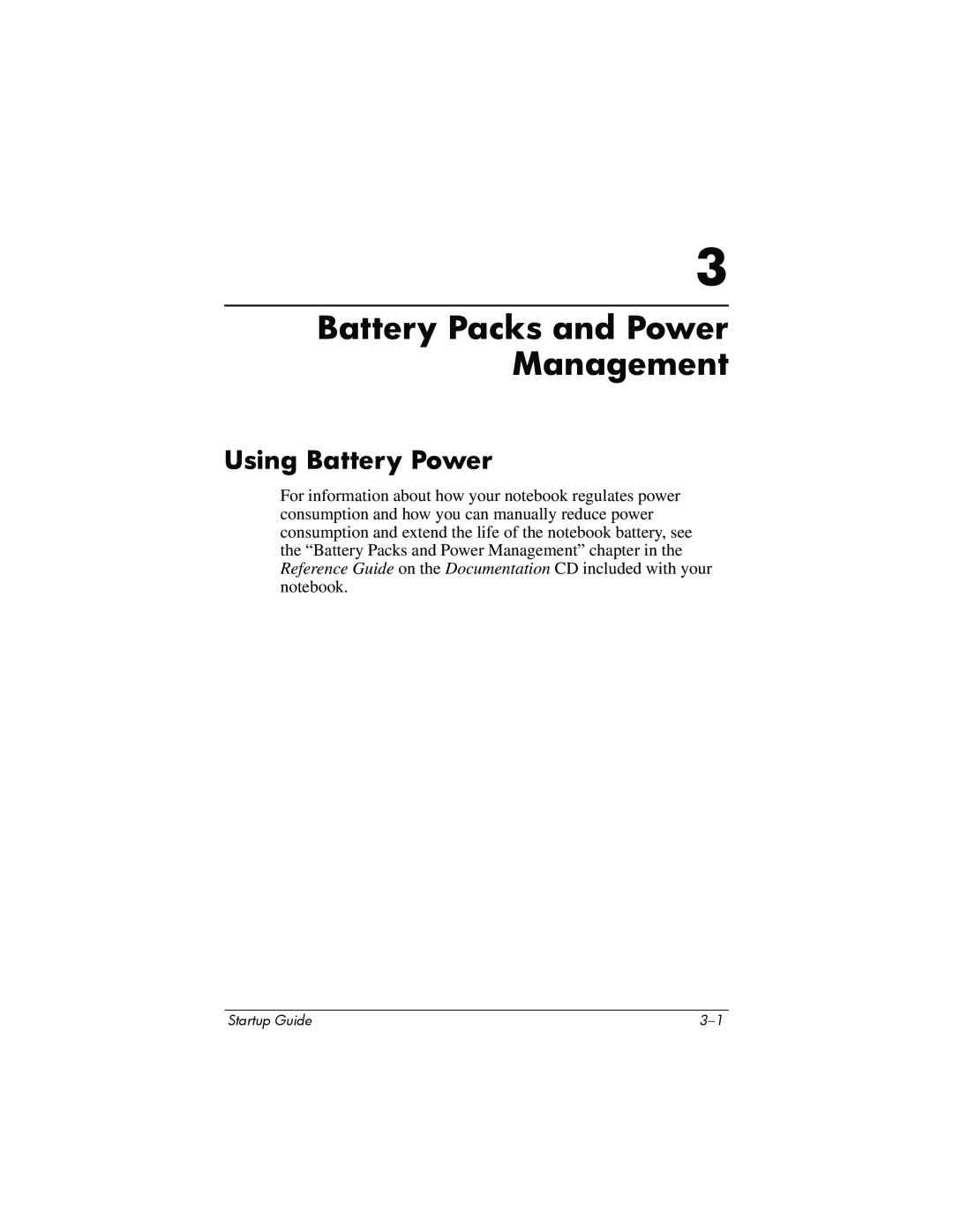 Compaq Personal Computer manual Battery Packs and Power Management, Using Battery Power, Startup Guide 