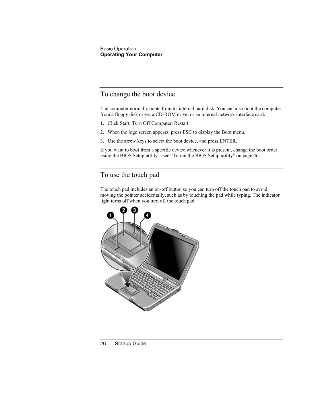 Compaq PKX301T manual To change the boot device, To use the touch pad 