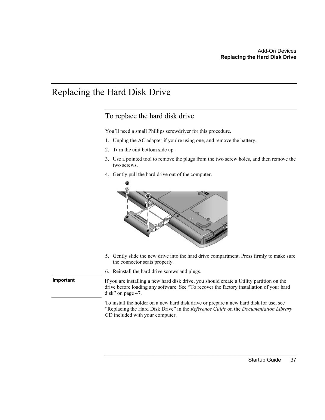 Compaq PKX301T manual Replacing the Hard Disk Drive, To replace the hard disk drive 