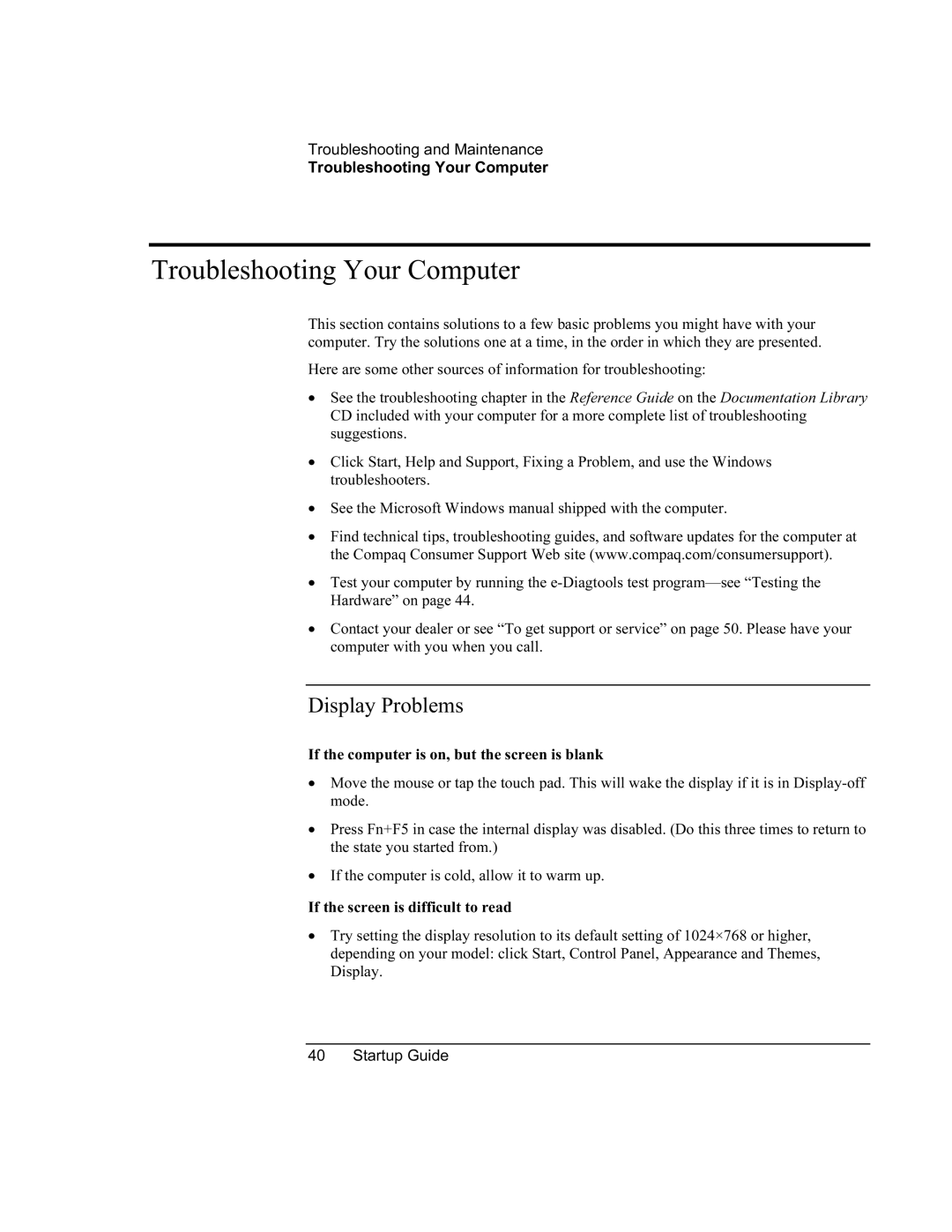 Compaq PKX301T manual Troubleshooting Your Computer, Display Problems 