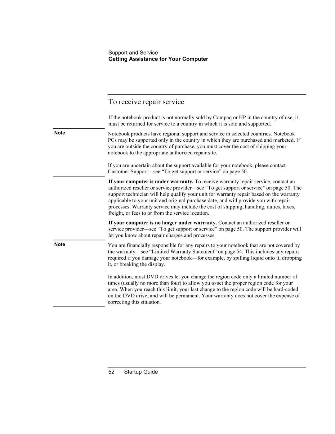 Compaq PKX301T manual To receive repair service 