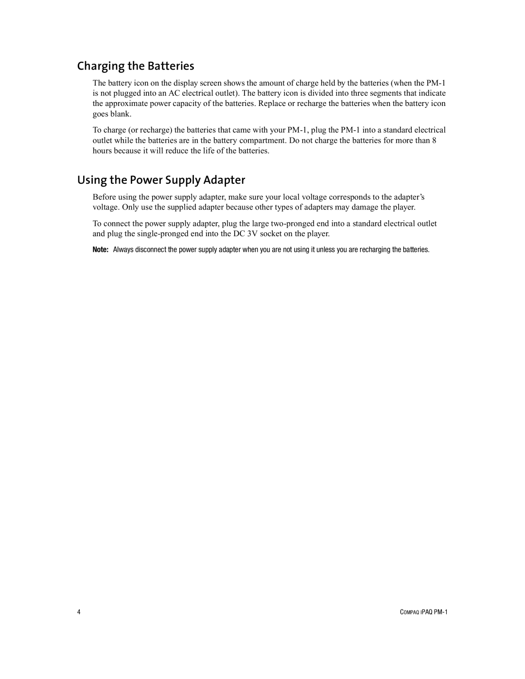 Compaq PM-1 manual Charging the Batteries, Using the Power Supply Adapter 