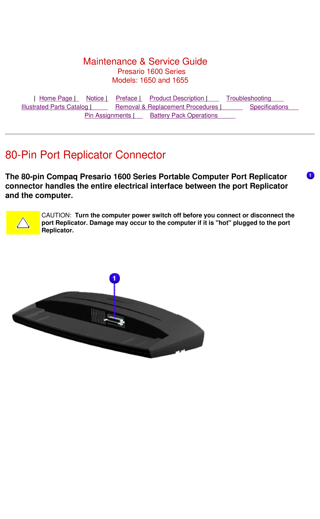 Compaq Presario 1600 Series, 1650, 1655 manual Pin Port Replicator Connector 