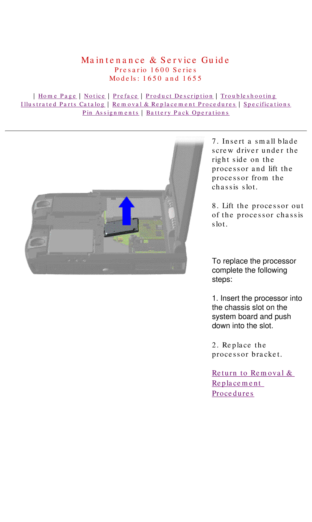 Compaq Presario 1600 Series, 1650, 1655 manual Replace the processor bracket 