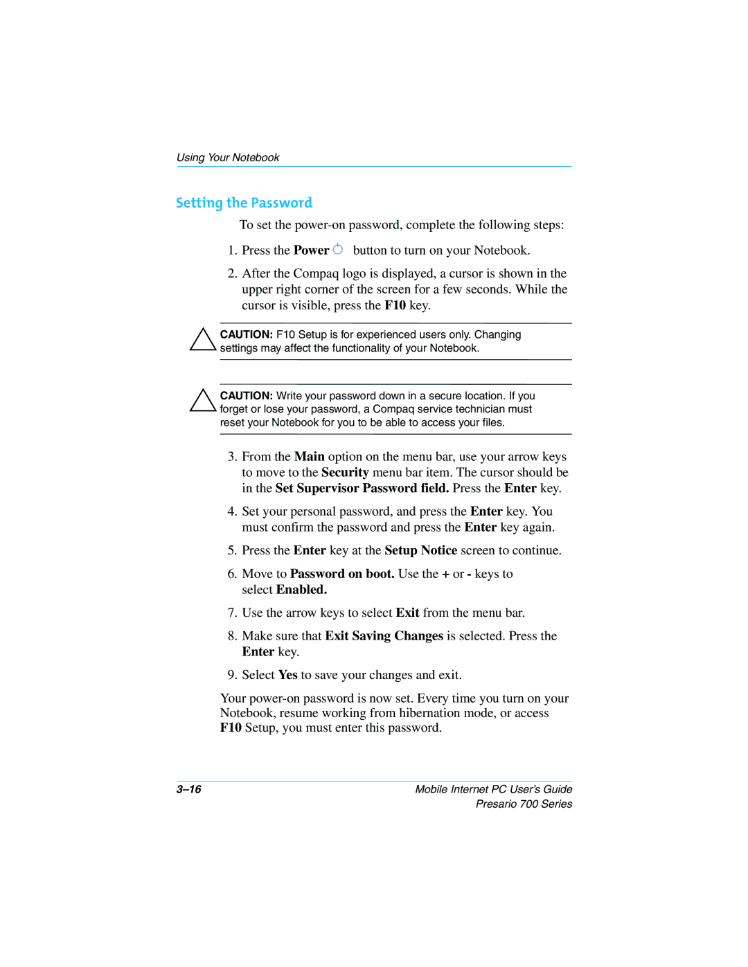 Compaq Presario 700 manual Setting the Password 