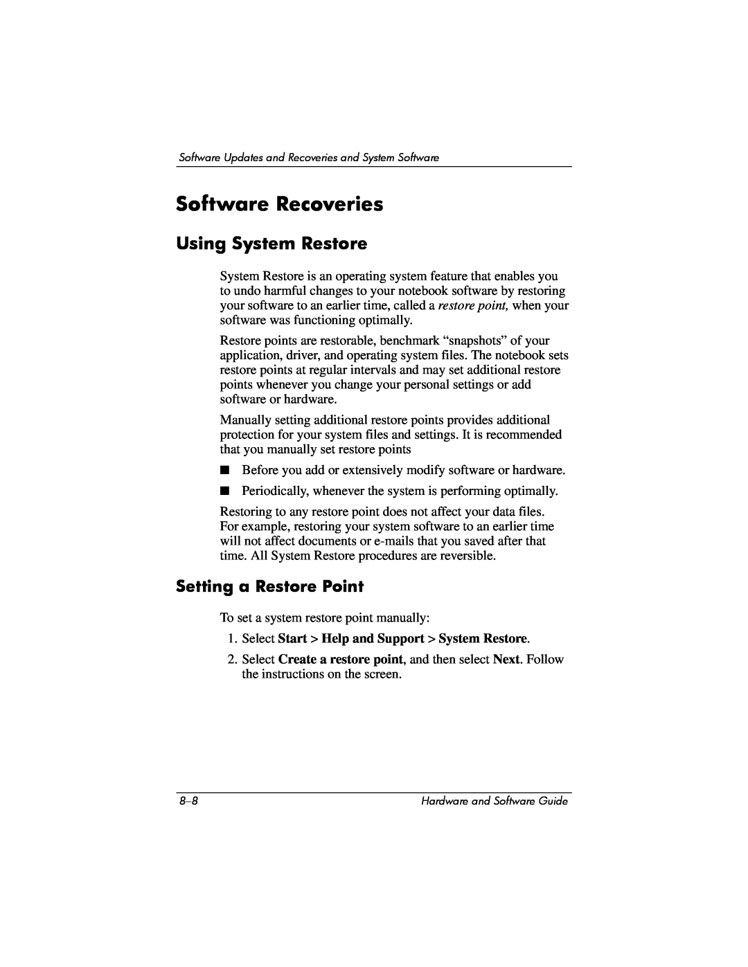 Compaq Presario M2000 manual Software Recoveries, Using System Restore, Setting a Restore Point 