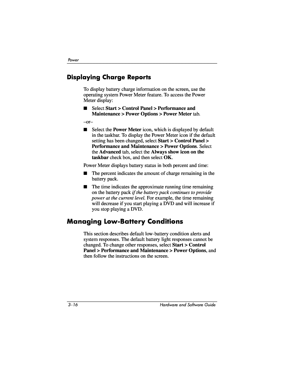 Compaq Presario M2000 manual Managing Low-Battery Conditions, Displaying Charge Reports 