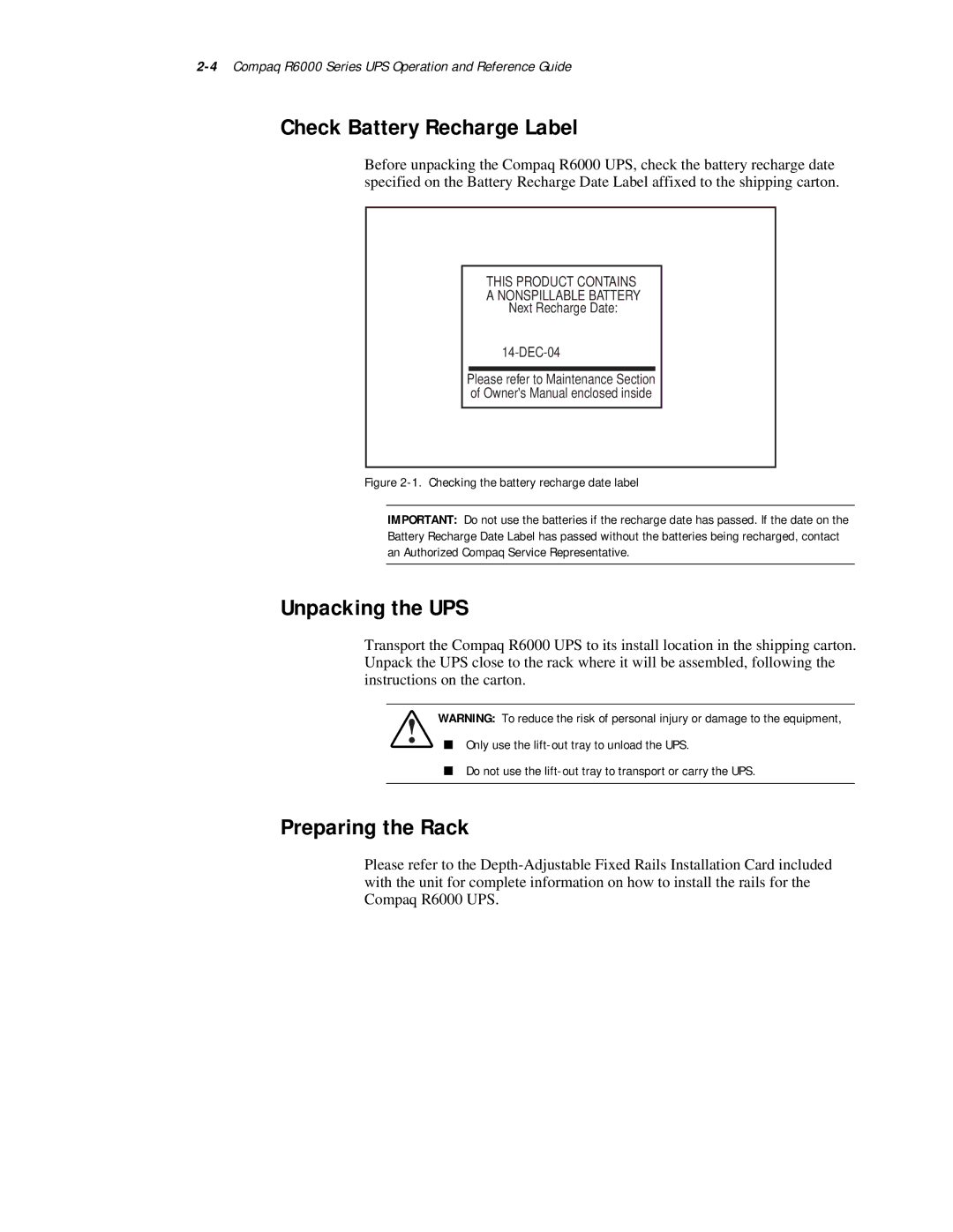 Compaq R6000 Series manual Check Battery Recharge Label, Unpacking the UPS, Preparing the Rack 