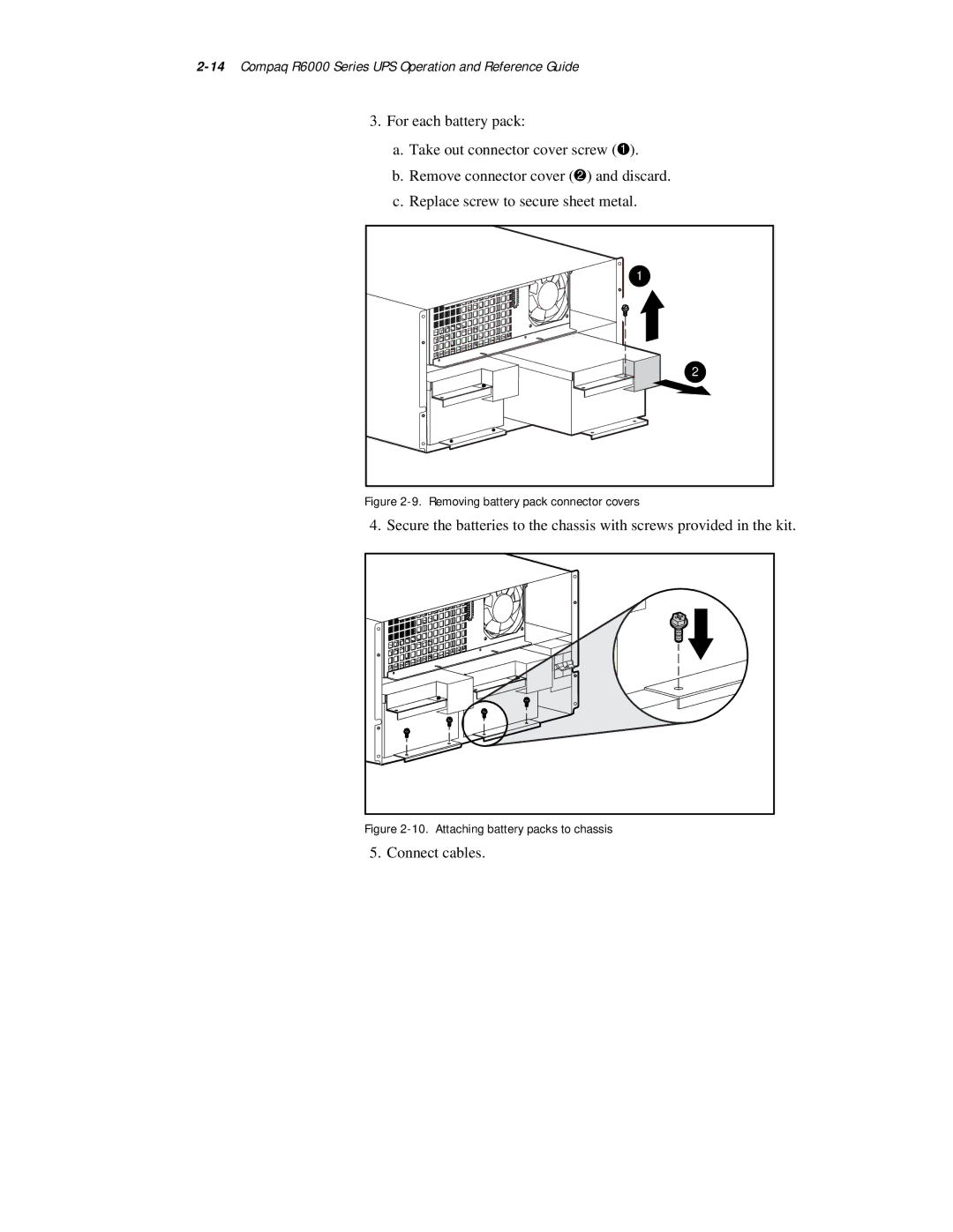 Compaq R6000 Series manual Connect cables 