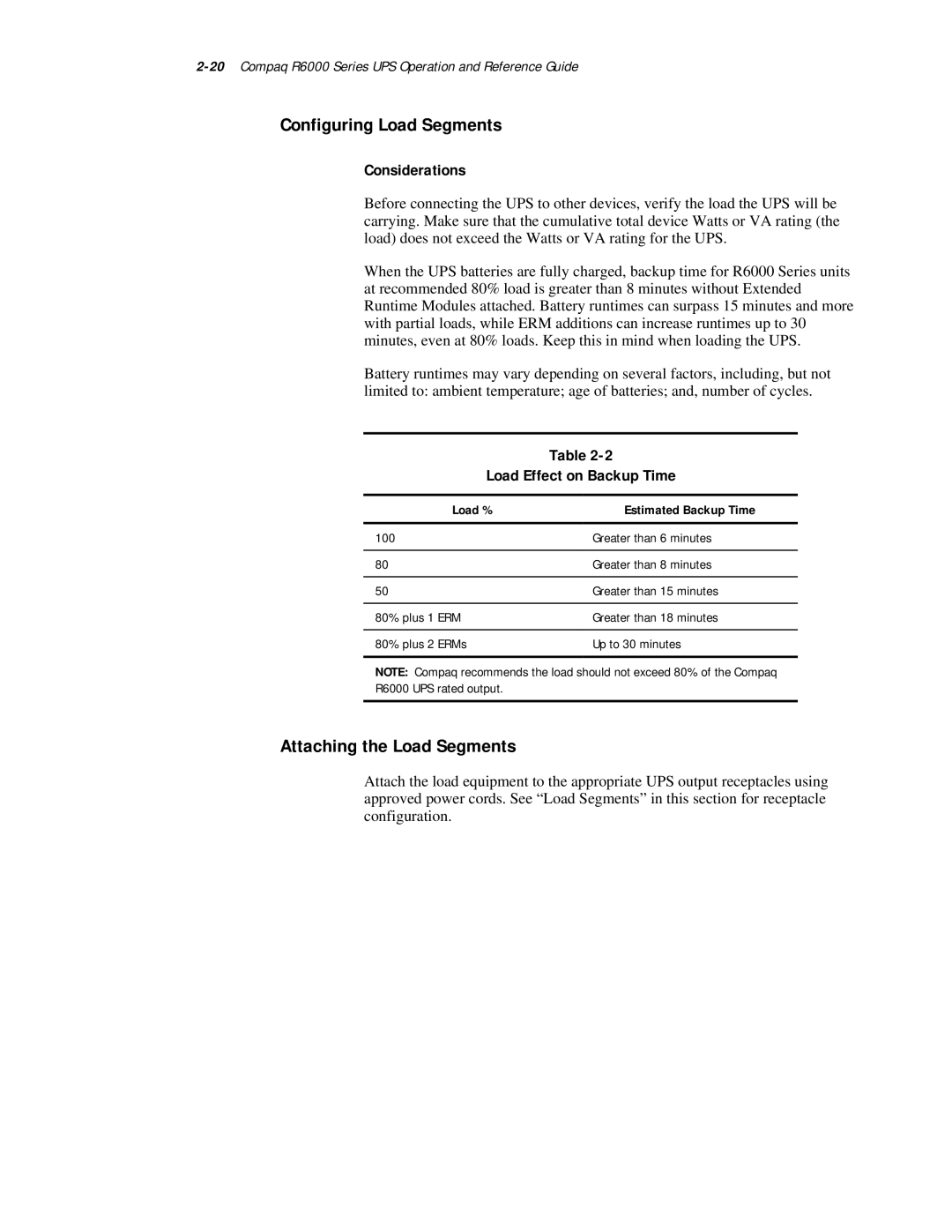 Compaq R6000 Series Configuring Load Segments, Attaching the Load Segments, Considerations, Load Effect on Backup Time 