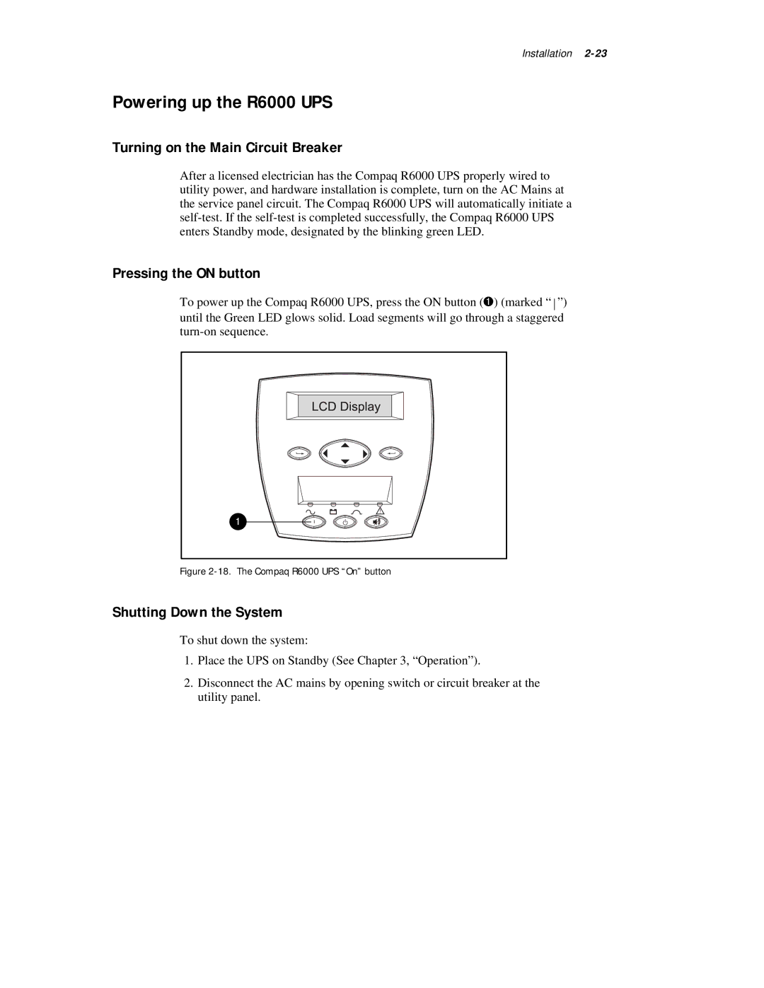 Compaq R6000 Series manual Powering up the R6000 UPS, Turning on the Main Circuit Breaker, Pressing the on button 