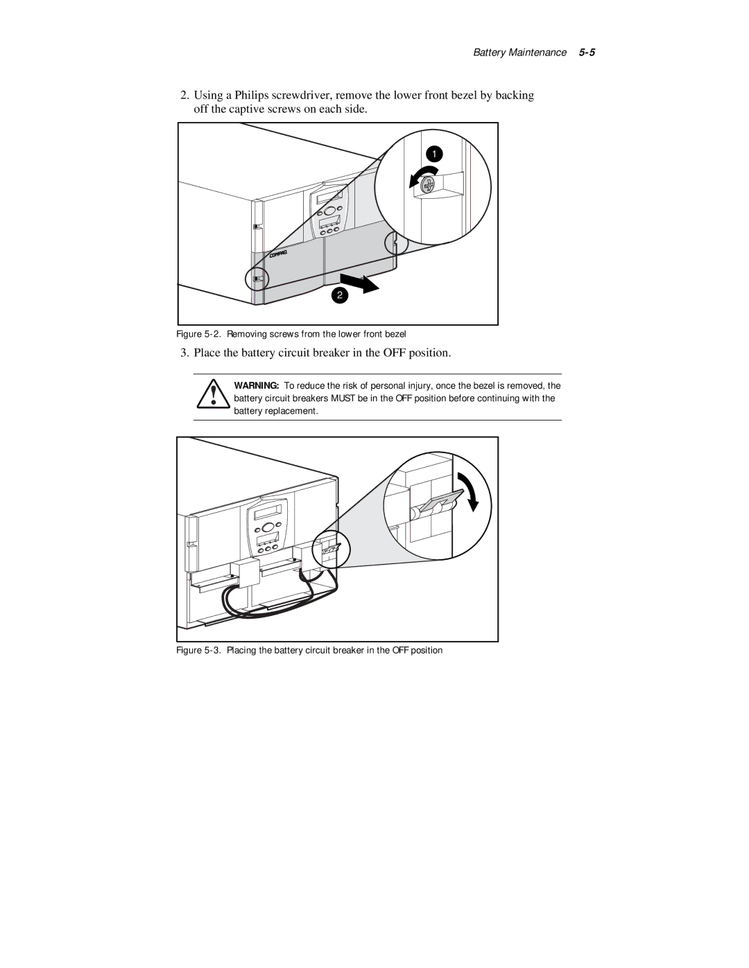 Compaq R6000 Series manual Place the battery circuit breaker in the OFF position 