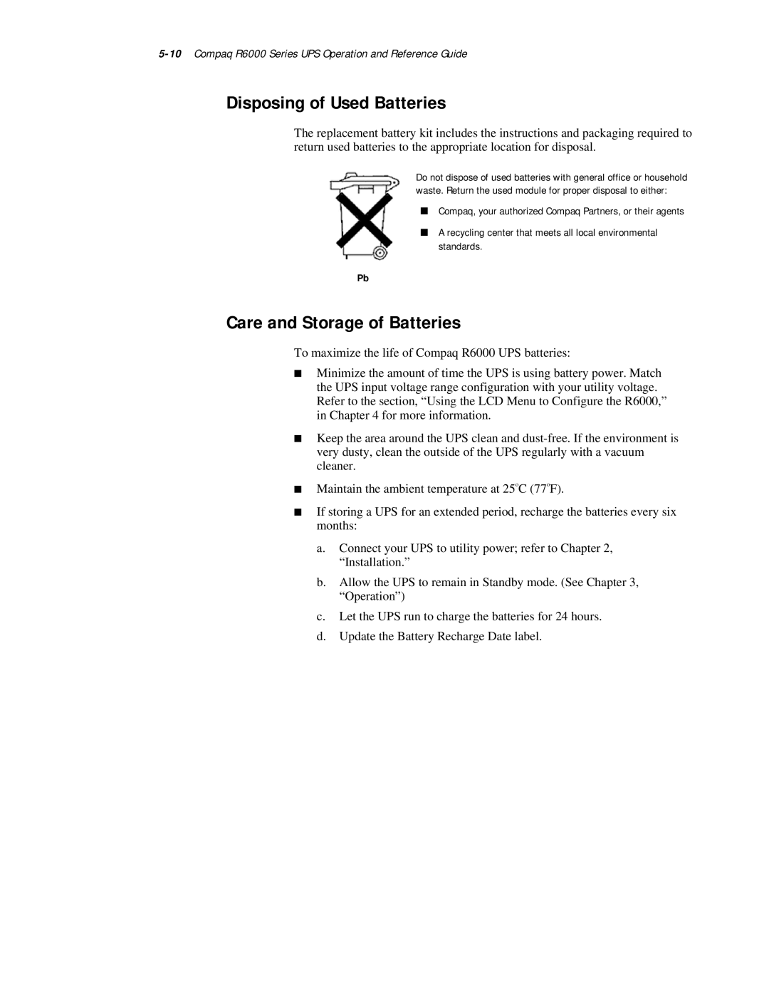 Compaq R6000 Series manual Disposing of Used Batteries, Care and Storage of Batteries 