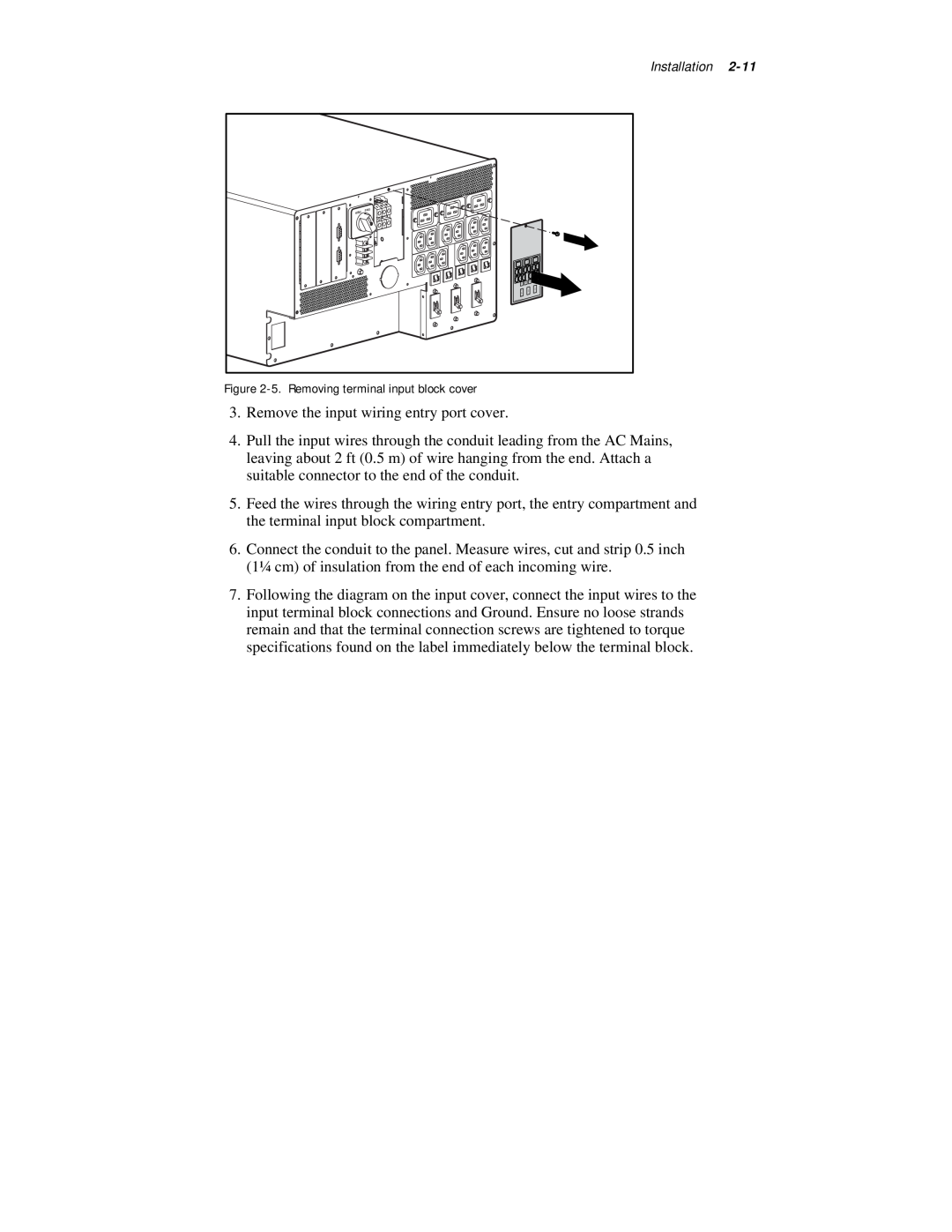Compaq R6000 Series manual Installation, Remove the input wiring entry port cover 