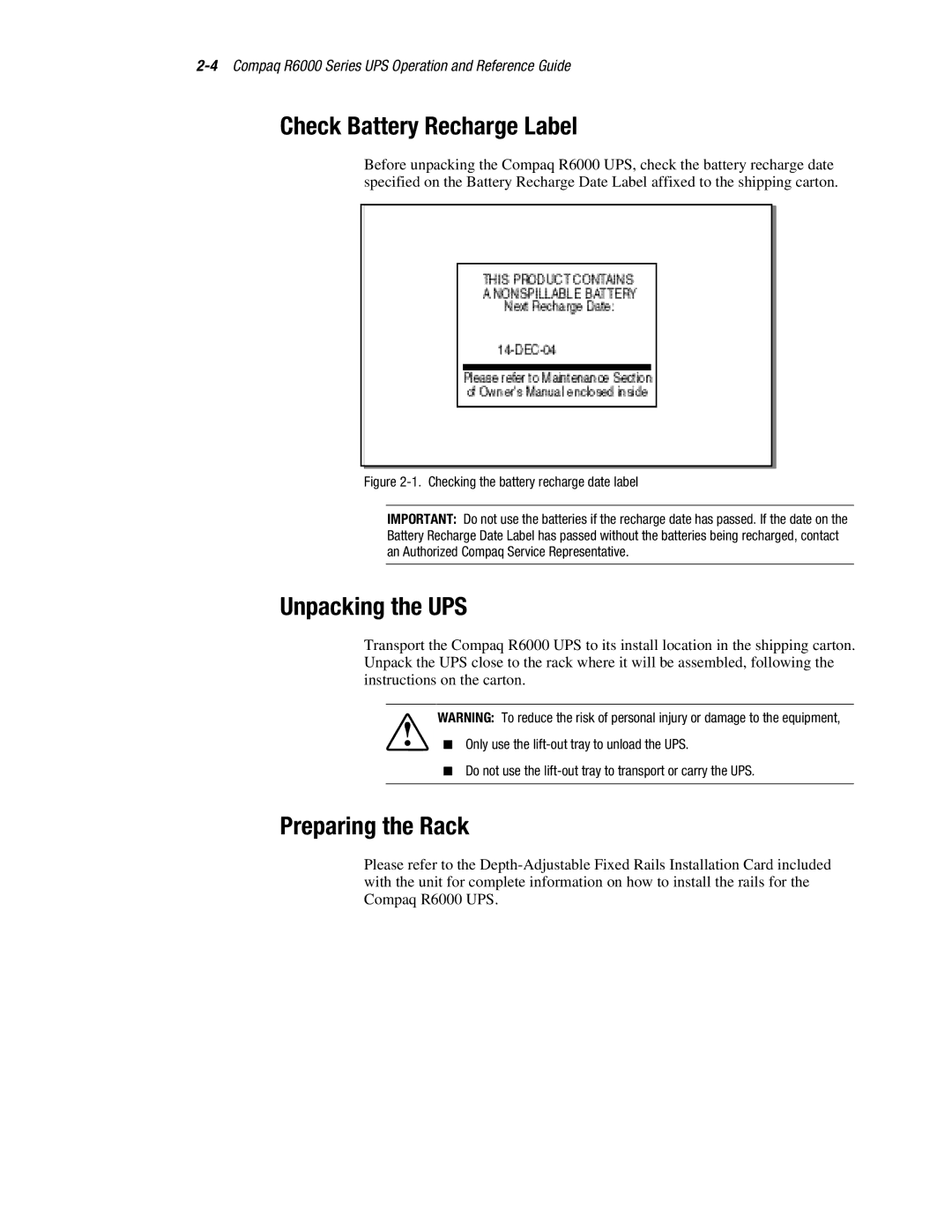 Compaq R6000 manual Check Battery Recharge Label, Unpacking the UPS, Preparing the Rack 