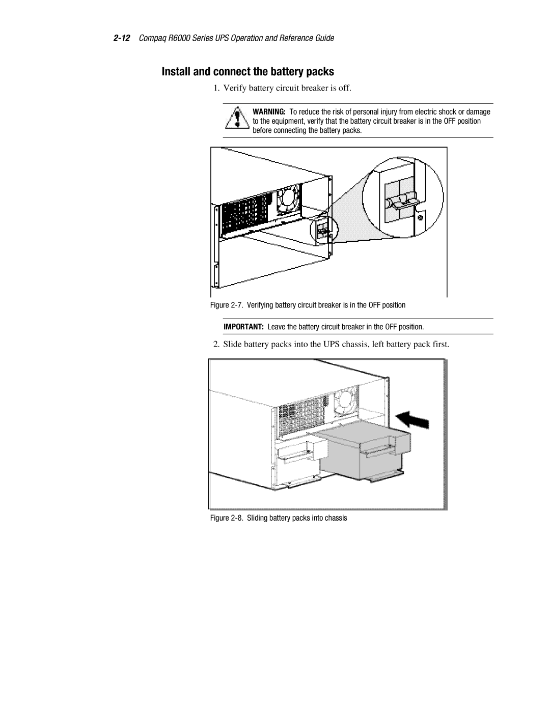 Compaq R6000 manual Install and connect the battery packs, Sliding battery packs into chassis 