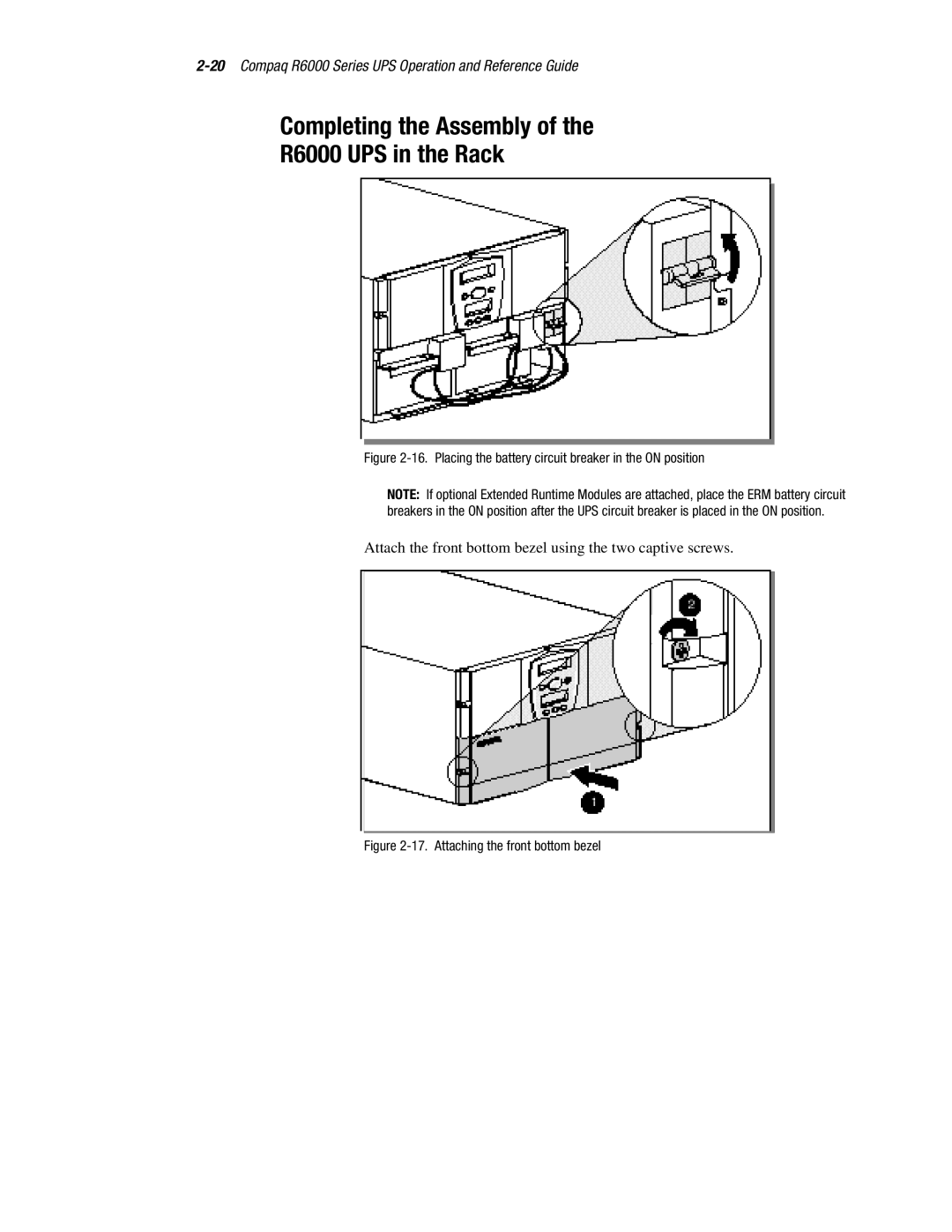 Compaq manual Completing the Assembly R6000 UPS in the Rack, Placing the battery circuit breaker in the on position 